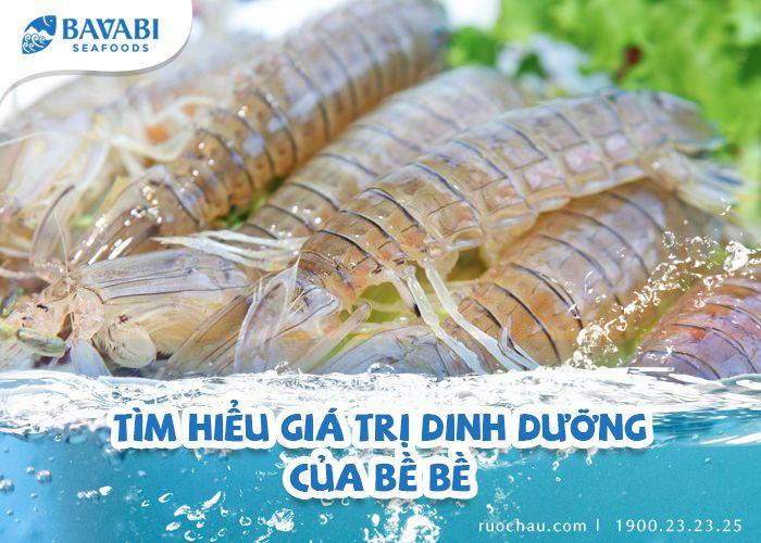 giá trị dinh dưỡng của bề bề